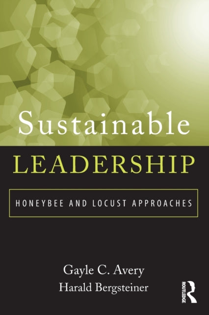 Book cover of: Sustainable Leadership. By: Gayle Avery