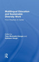 Book cover of: Multilingual Education and Sustainable Diversity Work. By: Tove Skutnabb-Kangas