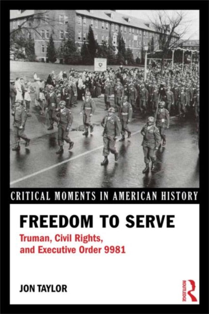 Book cover of: Freedom to Serve. By: Jon E. Taylor