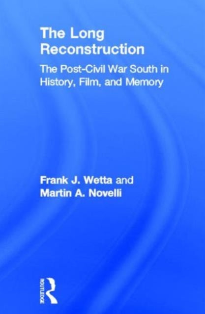 Book cover of: Long Reconstruction. By: Frank J. Wetta