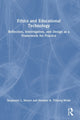 Book cover of: Ethics and Educational Technology. By: Stephanie L. Moore