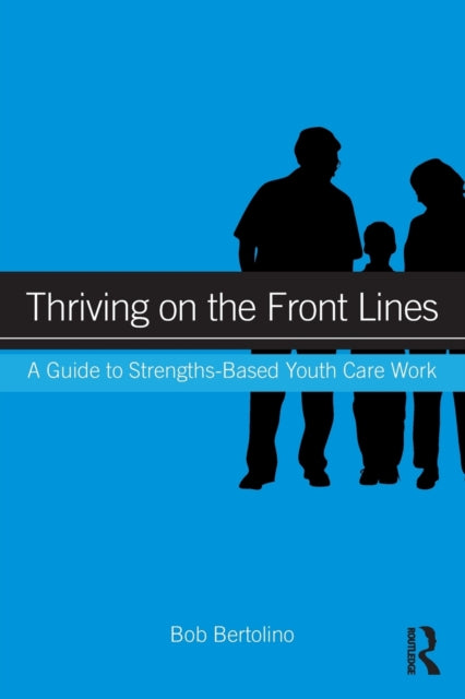 Book cover of: Thriving on the Front Lines