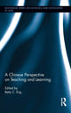 Book cover of: Chinese Perspective on Teaching and Learning. By: Betty C. Eng