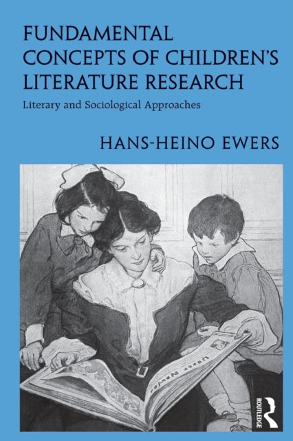 Book cover of: Fundamental Concepts of Children's Literature Research. By: Hans-Heino Ewers
