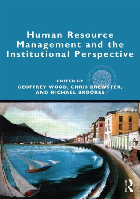 Book cover of: Human Resource Management and the Institutional Perspective