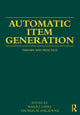 Book cover of: Automatic Item Generation. By: Mark J. Gierl