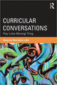 Book cover of: Curricular Conversations. By: Margaret Macintyre Latta