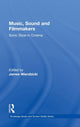 Book cover of: Music, Sound and Filmmakers. By: James Eugene Wierzbicki