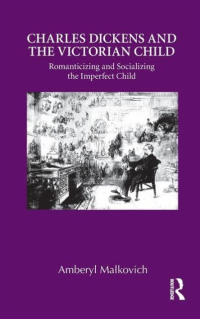Book cover of: Charles Dickens and the Victorian Child
