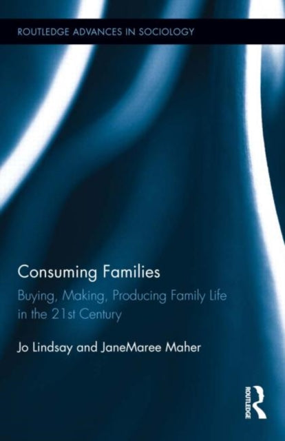 Book cover of: Consuming Families