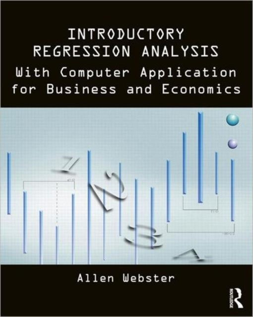 Book cover of: Introductory Regression Analysis. By: Allen Webster