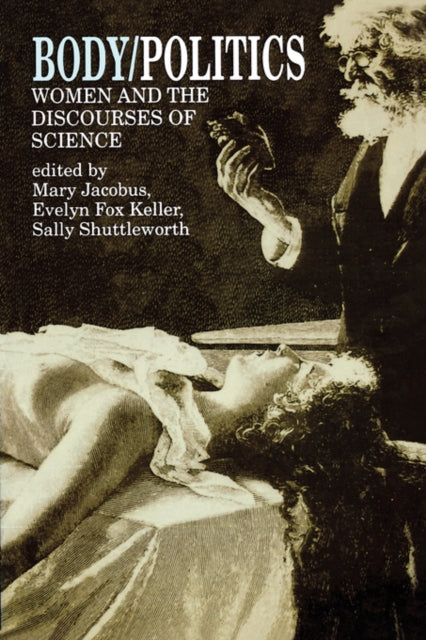 Book cover of: Body/Politics. By: Mary Jacobus