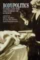 Book cover of: Body/Politics. By: Mary Jacobus