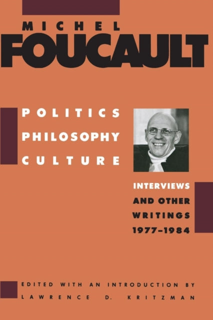 Book cover of: Politics, Philosophy, Culture. By: Michel Foucault