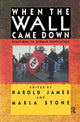 Book cover of: When the Wall Came Down. By: Harold James