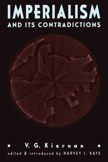 Book cover of: Imperialism and its Contradictions. By: Harvey Kaye