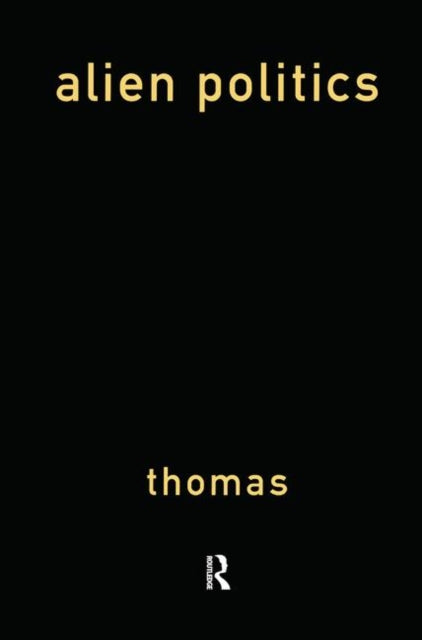 Book cover of: Alien Politics