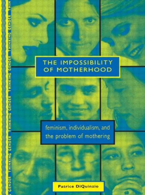 Book cover of: Impossibility of Motherhood
