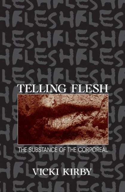 Book cover of: Telling Flesh
