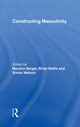 Book cover of: Constructing Masculinity