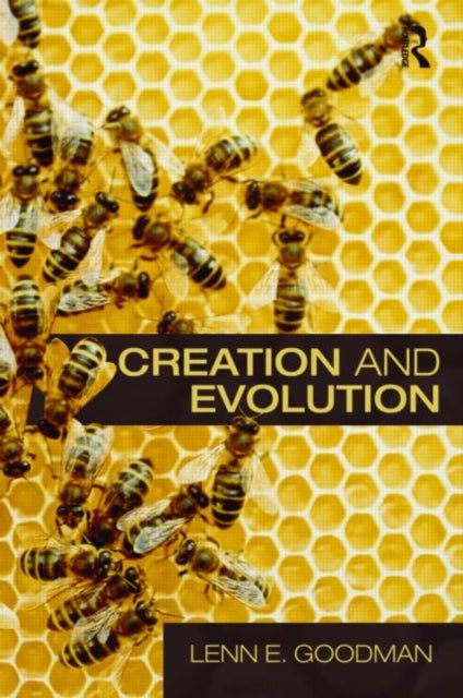 Book cover of: Creation and Evolution. By: Lenn Goodman, Lenn Evan Goodman