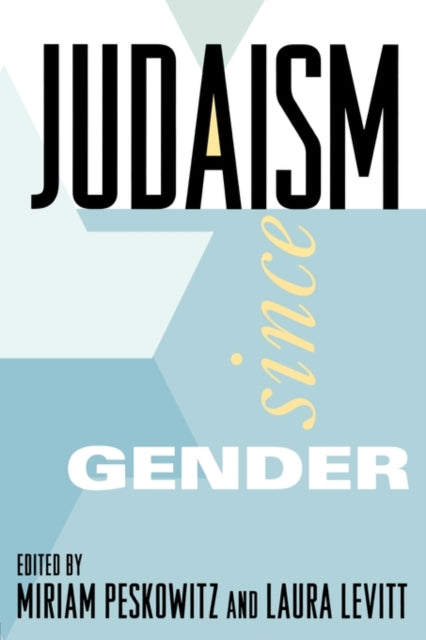 Book cover of: Judaism Since Gender