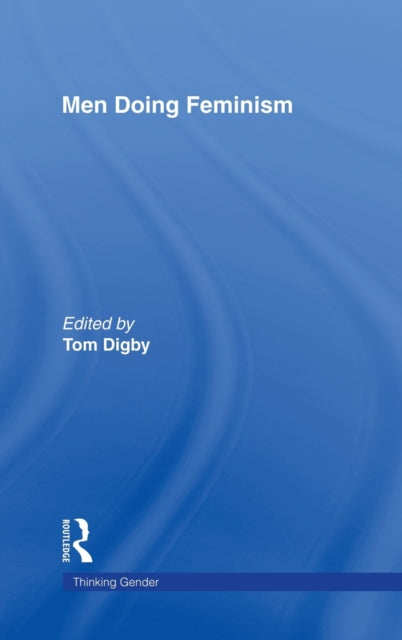 Book cover of: Men Doing Feminism