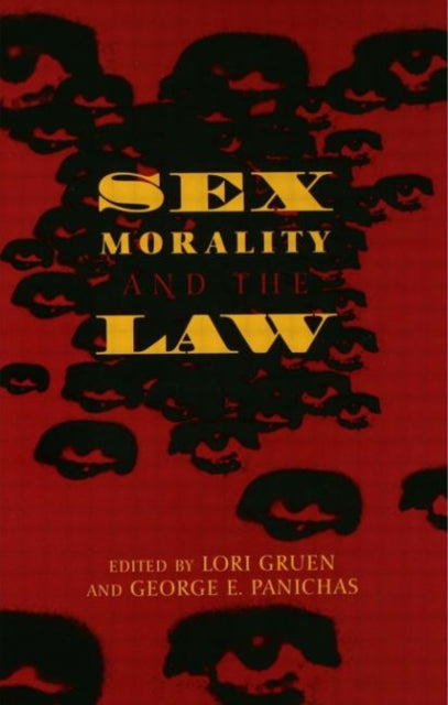 Book cover of: Sex, Morality, and the Law