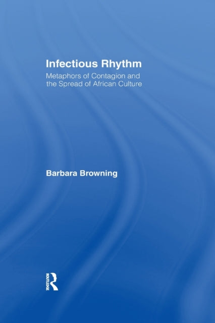 Book cover of: Infectious Rhythm