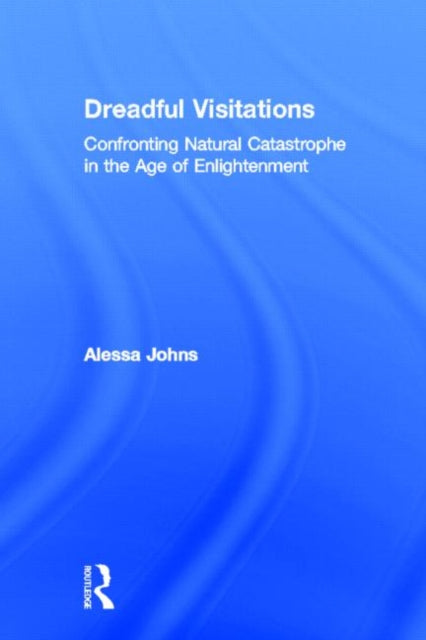 Book cover of: Dreadful Visitations. By: Alessa Johns