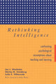 Book cover of: Rethinking Intelligence. By: Joe Kincheloe