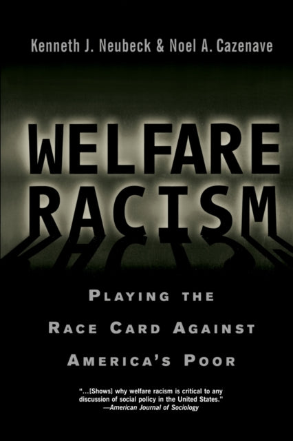 Book cover of: Welfare Racism. By: Kenneth Neubeck