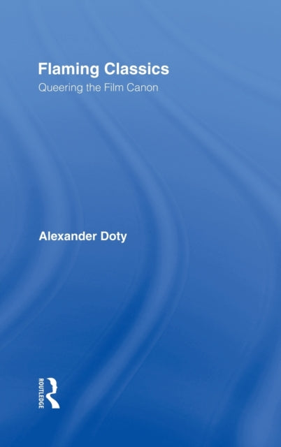 Book cover of: Flaming Classics