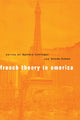 Book cover of: French Theory in America