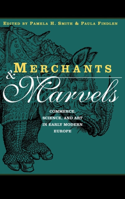 Book cover of: Merchants and Marvels. By: Pamela Smith