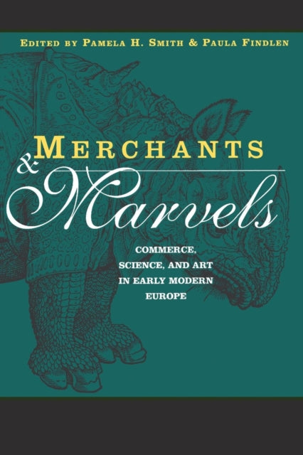 Book cover of: Merchants and Marvels. By: Pamela Smith