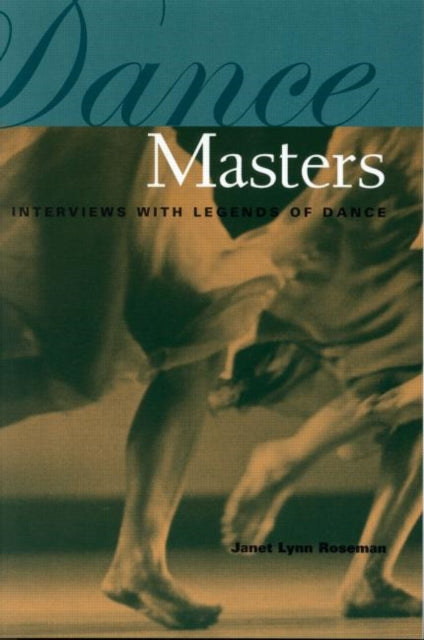 Book cover of: Dance Masters. By: Janet L Roseman