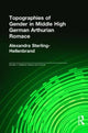 Book cover of: Topographies of Gender in Middle High German Arthurian Romance. By: Sterling-Hellen