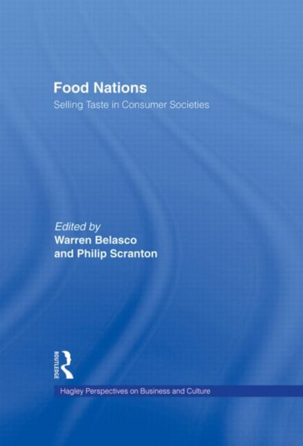 Book cover of: Food Nations. By: Warren Belasco