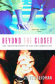 Book cover of: Beyond the Closet