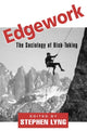 Book cover of: Edgework. By: Stephen Lyng