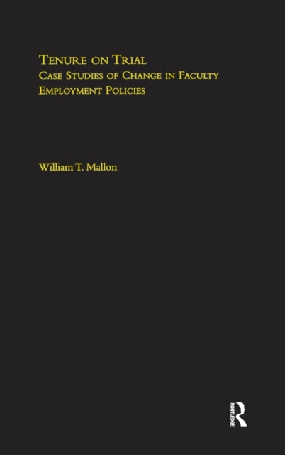 Book cover of: Tenure on Trial. By: William Mallon