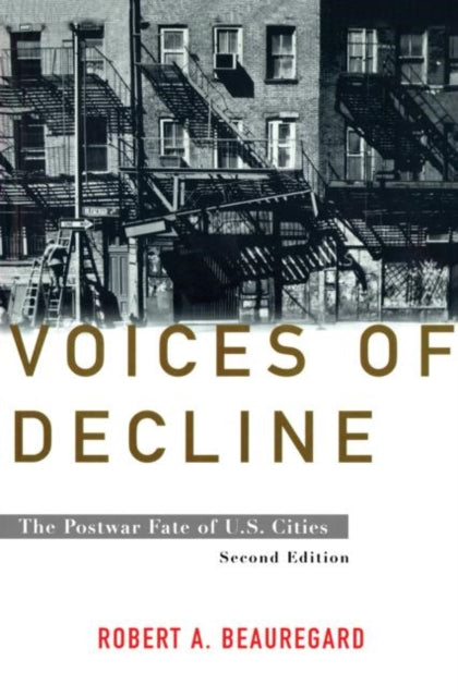 Book cover of: Voices of Decline. By: Robe Beauregard