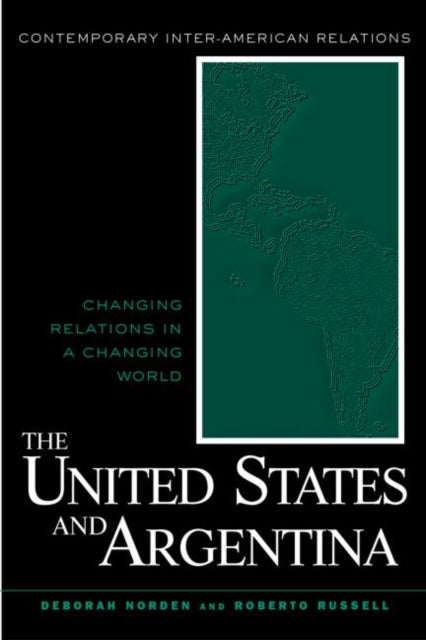 Book cover of: United States and Argentina