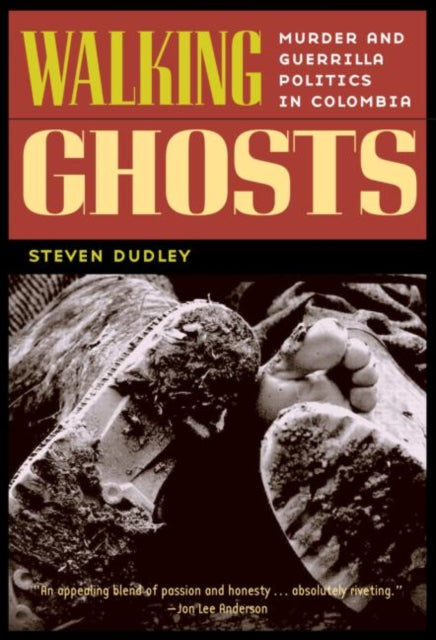 Book cover of: Walking Ghosts. By: Steven Dudley