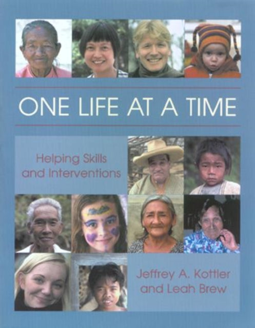 Book cover of: One Life at a Time. By: Jeffrey Kottler
