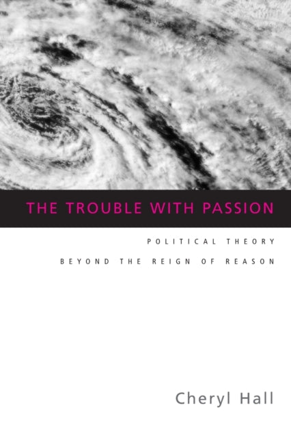 Book cover of: Trouble With Passion. By: Cheryl Hall