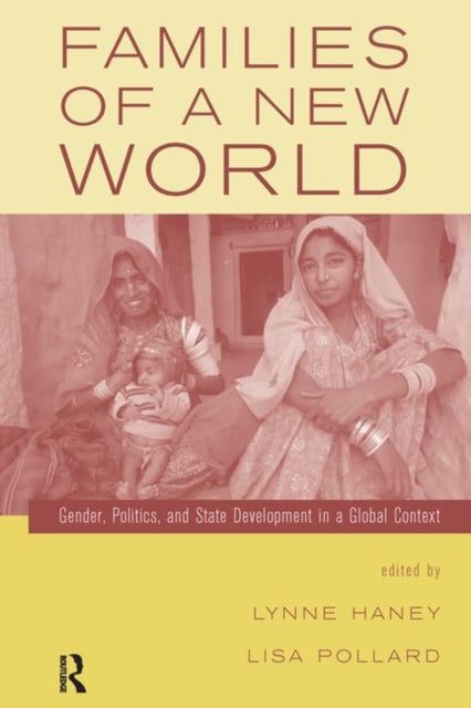 Book cover of: Families of a New World. By: Lisa Pollard