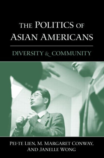 Book cover of: Politics of Asian Americans