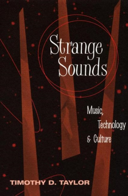Book cover of: Strange Sounds. By: Timothy Taylor